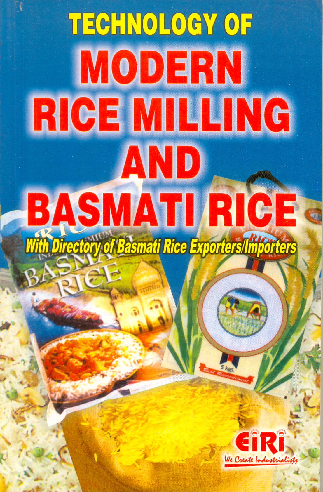  technology of modern rice milling and basmati rice (Hand Book)